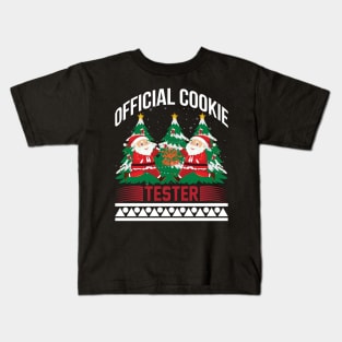 Official Cookie Tester Funny Ugly Xmas Ugly Christmas Kids T-Shirt